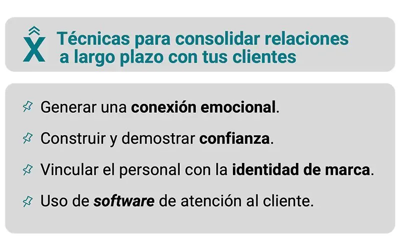 Técnicas para consolidar relaciones con los clientes - Cuxtomers