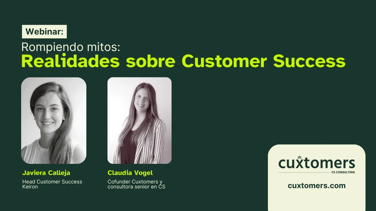 Rompiendo mitos: Realidades sobre Customer Success